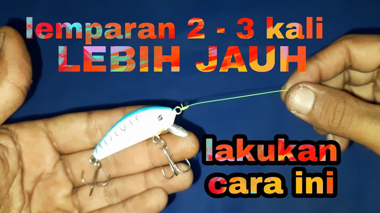 LURE MINNOW BISA LEMPAR JAUH LAKUKAN CARA INi