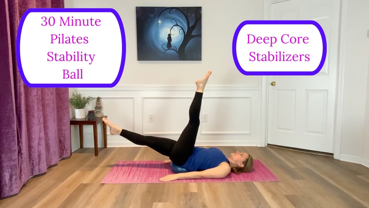 30 Minute Pilates Stability Ball Workout