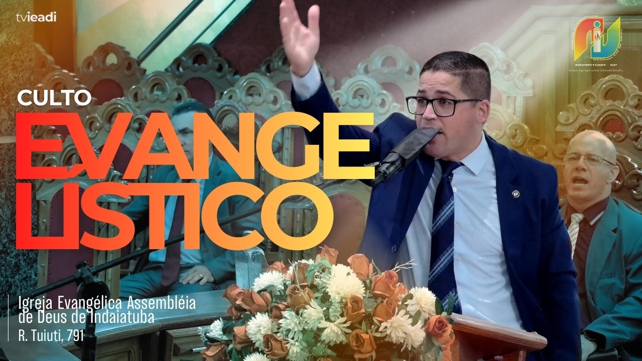 CULTO EVANGELÍSTICO 18/02/2026 | TV IEADI - INDAIATUBA/SP