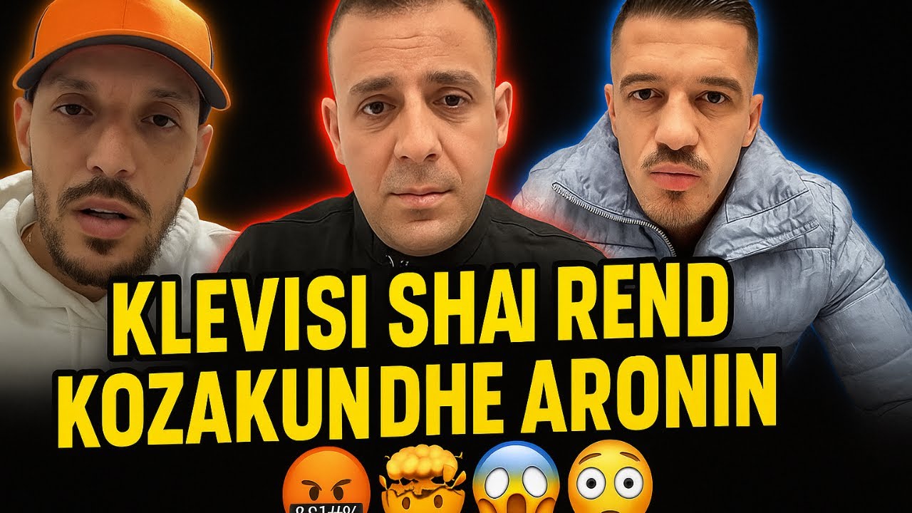 Klevis Celaj zihet me aronin dhe kozakun do ju q1 robttt 🤬🤯😳