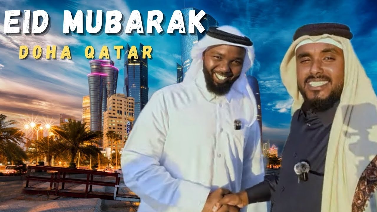 SIDEE LOOGA CIIDAY DALKA QATAR IYO SOMALIDA KU NOOL