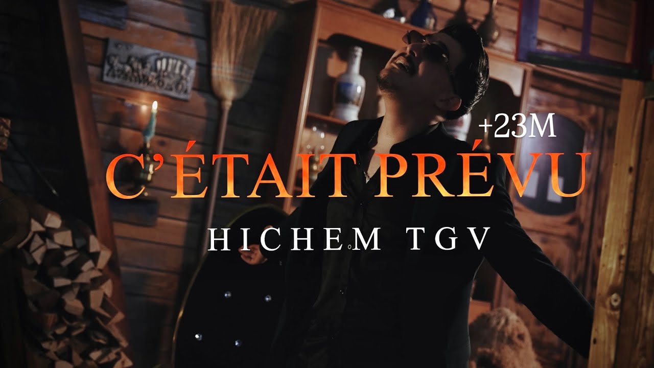 HICHEM TGV 2026 | C&rsquo;&Eacute;TAIT PR&Eacute;VU | Ft Mirig&eacute; Et Magic { OFFICIEL - MUSIC - VID&Eacute;O }