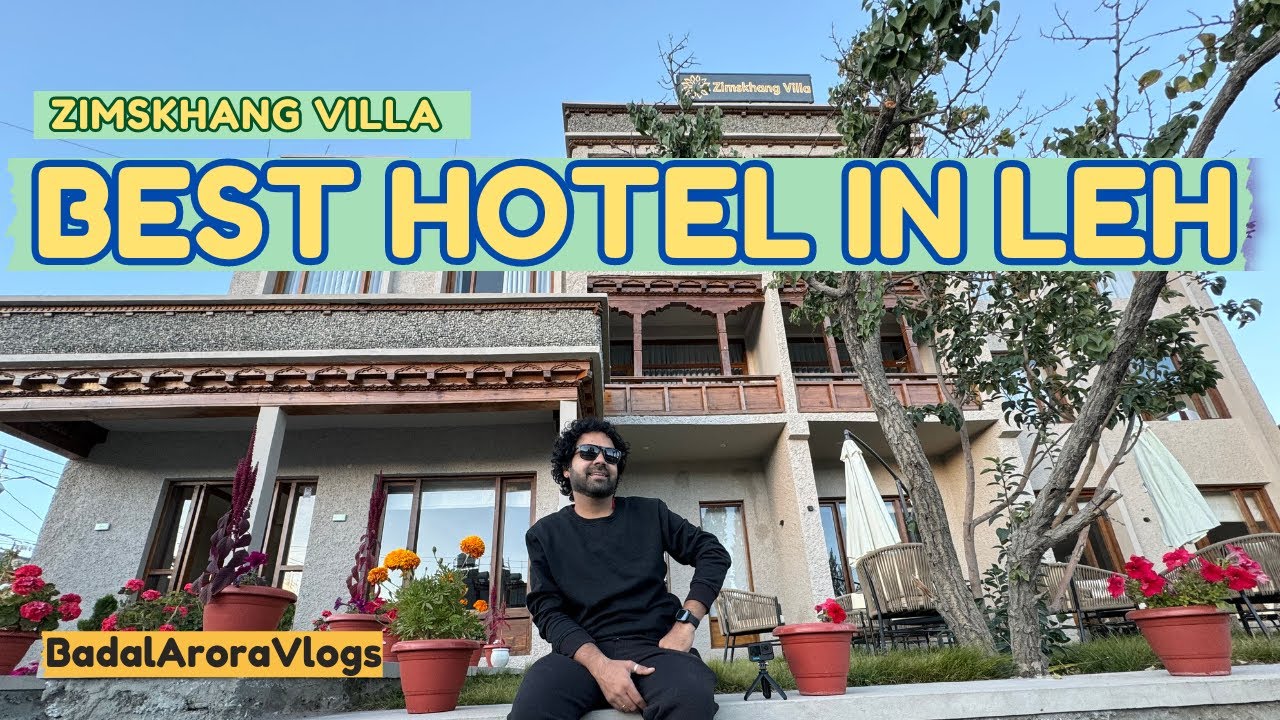 EP - 2 | Leh Hotel Tour | लेह लद्दाख का सबसे शानदार  होटल | #ladakh #lehladakh