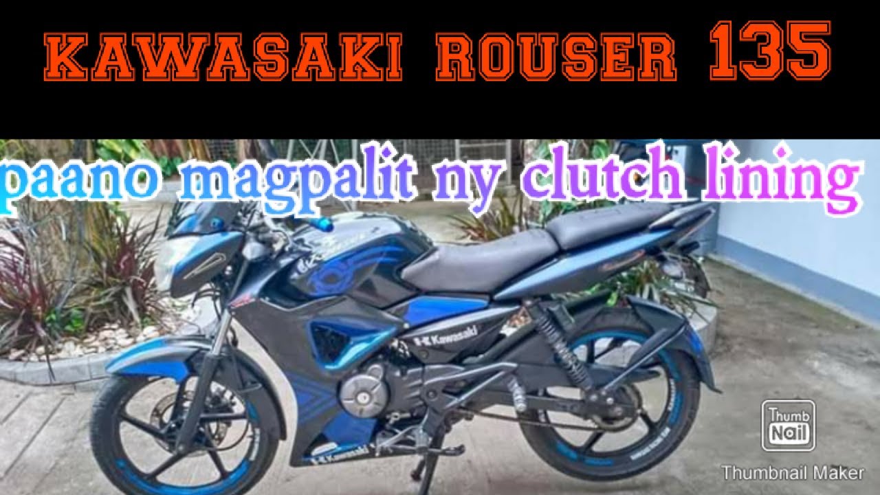KAWASAKI ROUSER 135 HOW TO CHANGE CLUTCH LINING
