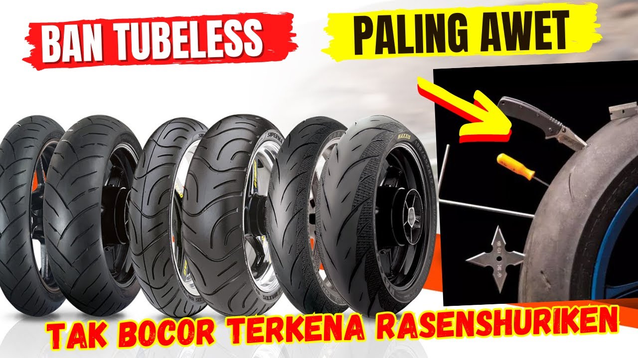 5 REKOMENDASI MEREK BAN MOTOR TUBELESS TERBAIK! Libas Segala Kondisi Cuaca & Jalan!