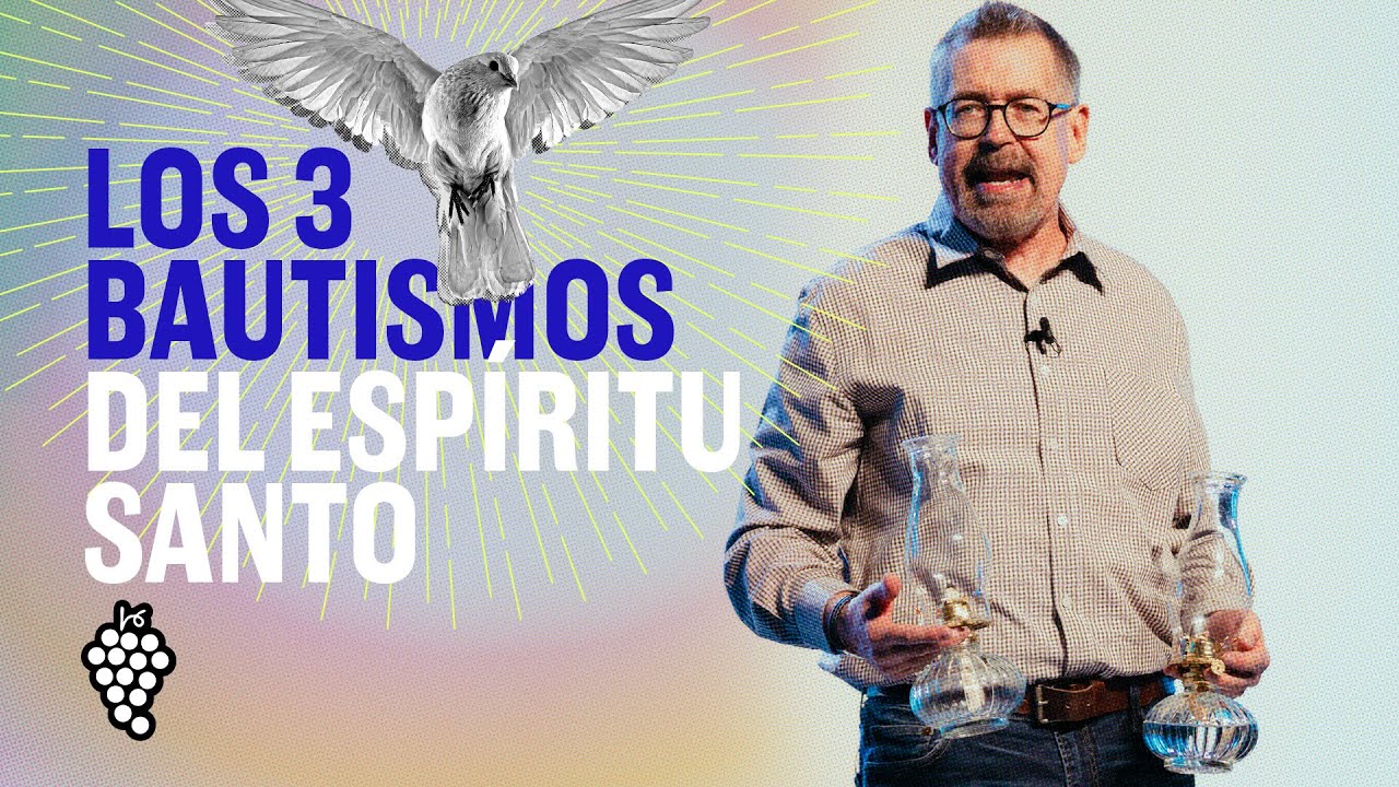 Los 3 bautismos del Espíritu Santo - Chris Richards | Vino Nuevo El Paso