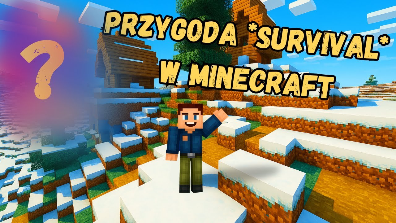 Zacząłem NIESAMOWITĄ przygodę w Minecraft | Survival Odc.1