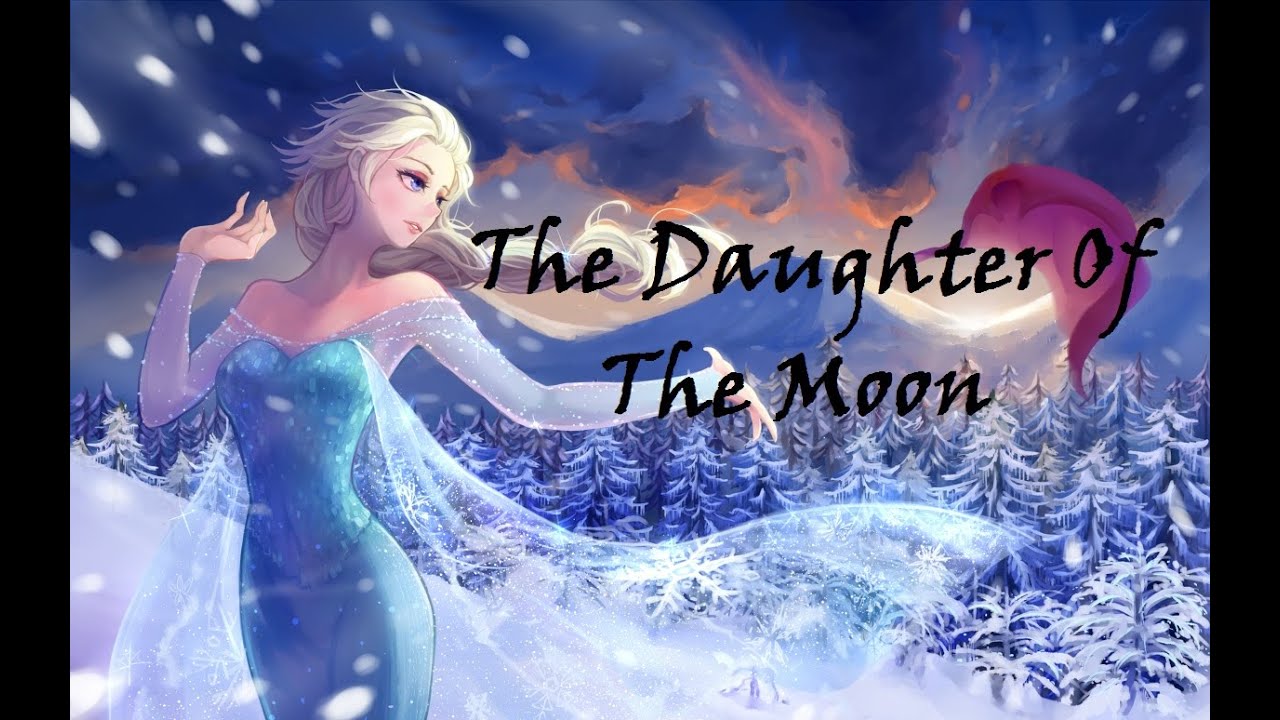 ❅The daughter of the Moon Part 4/?