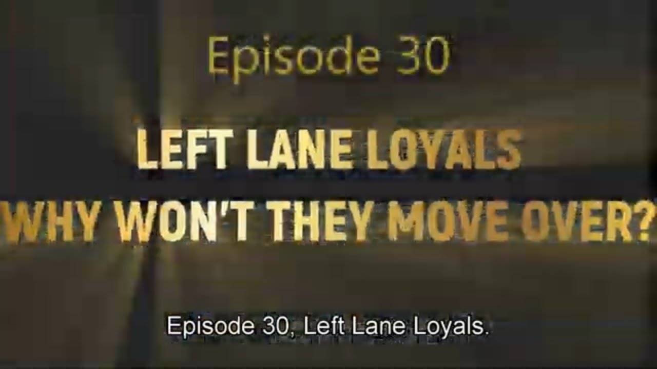 Left Lane Loyals: Why They Won't Move Over & How to Fix Your Commute | Mastering the Commute Ep. 30