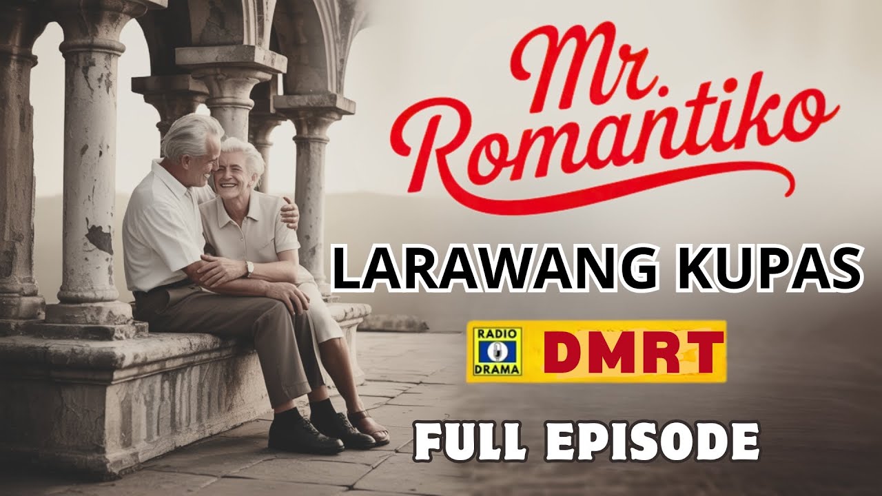 Mr Romantiko 2025 Full Episode | Larawang Kupas | Dear Mr. Romantiko