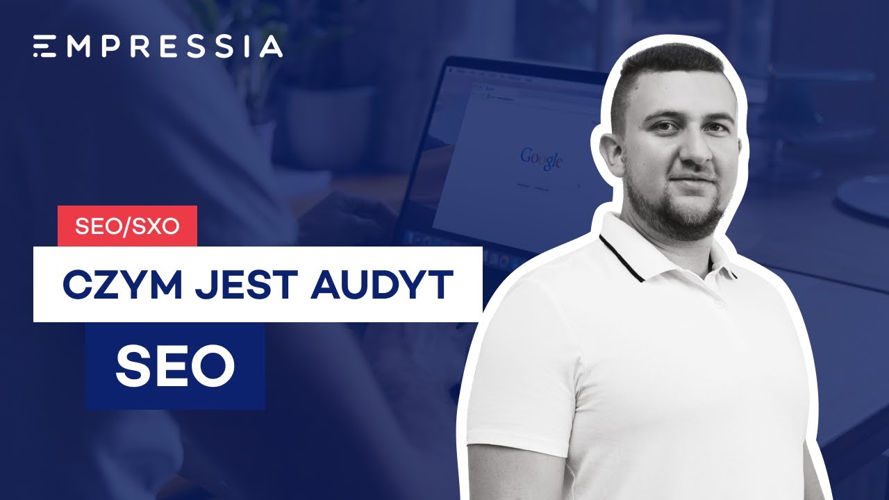 Audyt SEO | Empressia