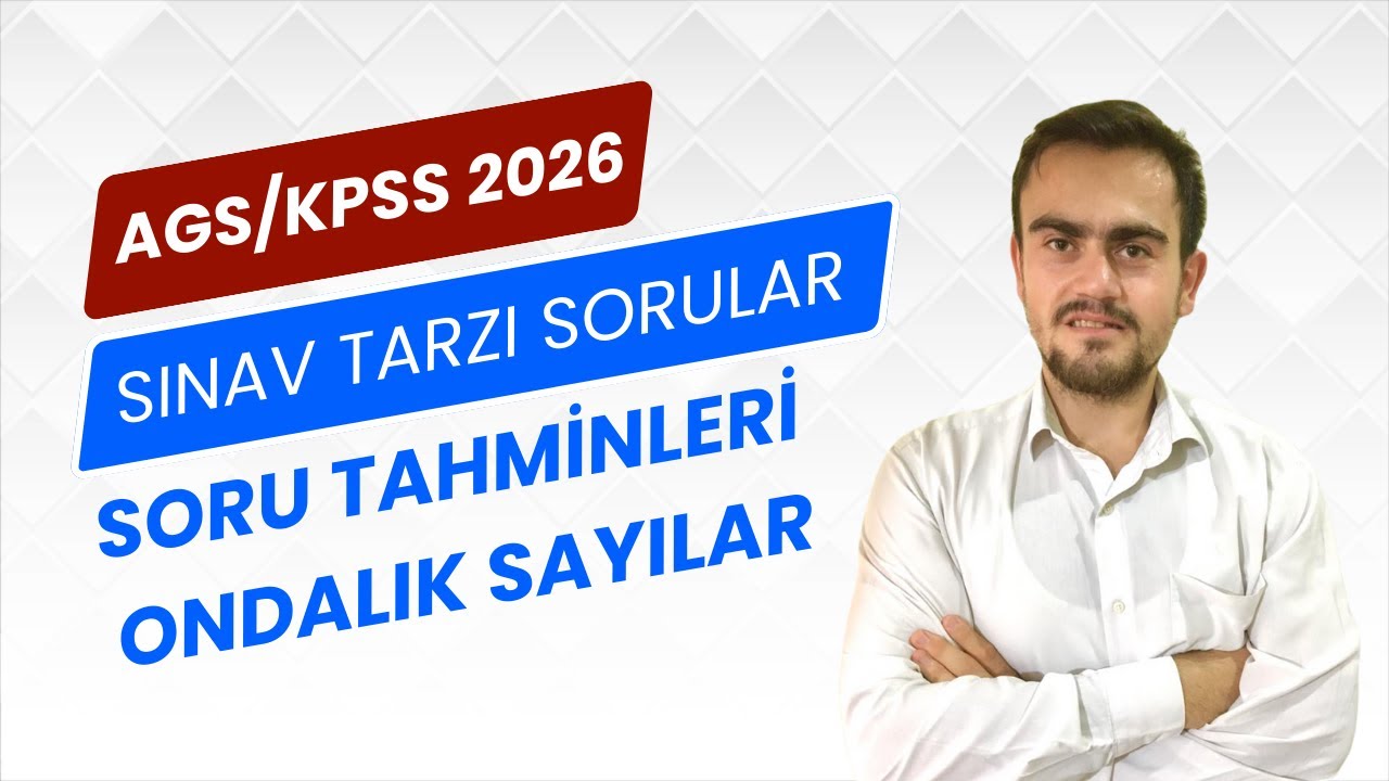 AGS/KPSS 2026 Sayısal Yetenek/ Soru Tahminleri/Ondalık Sayılar Soru Çözümü#ags#dgs#kpss