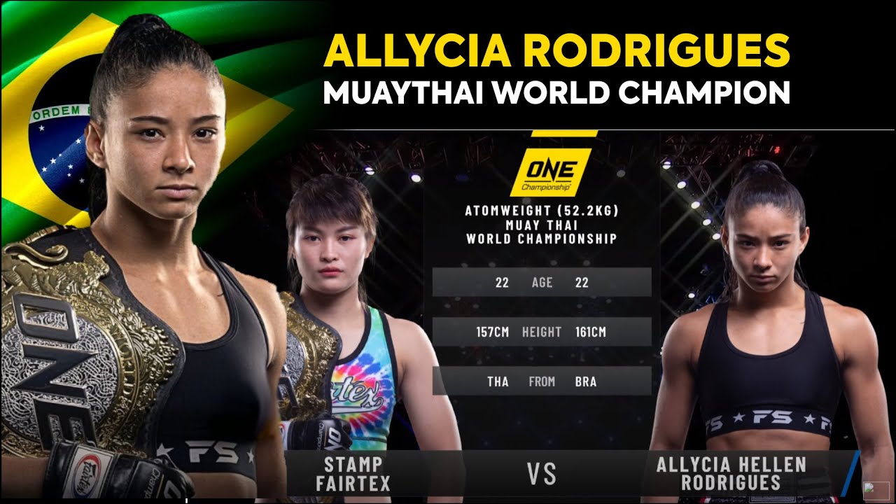Allycia Rodrigues VS Stamp Fairtex - MUAYTHAI WORLD CHAMPION - ONE Championship