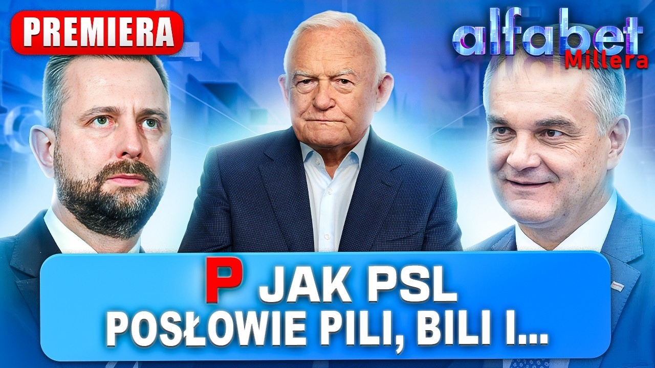CAŁA PRAWDA O PSL | ALFABET MILLERA