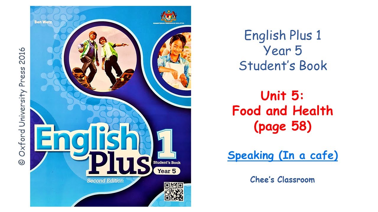 Year 5 English Plus 1 Student's Book | Unit 5: Food and Health | p.58