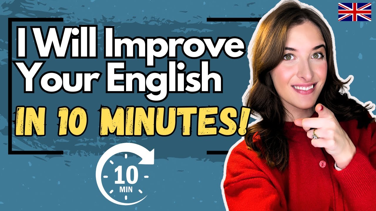 How to Improve Your English FAST! (10 Minutes!) ⭐️