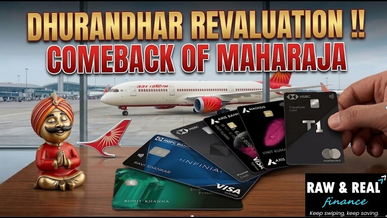Dhurandhar Revaluation ! Air India Maharaja Points MORE VALUABLE NOW - Best Credit Cards in India
