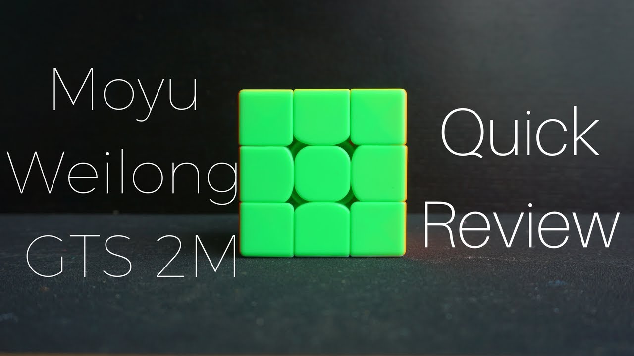 Moyu Weilong GTS 2M Quick Review | JPearly.com