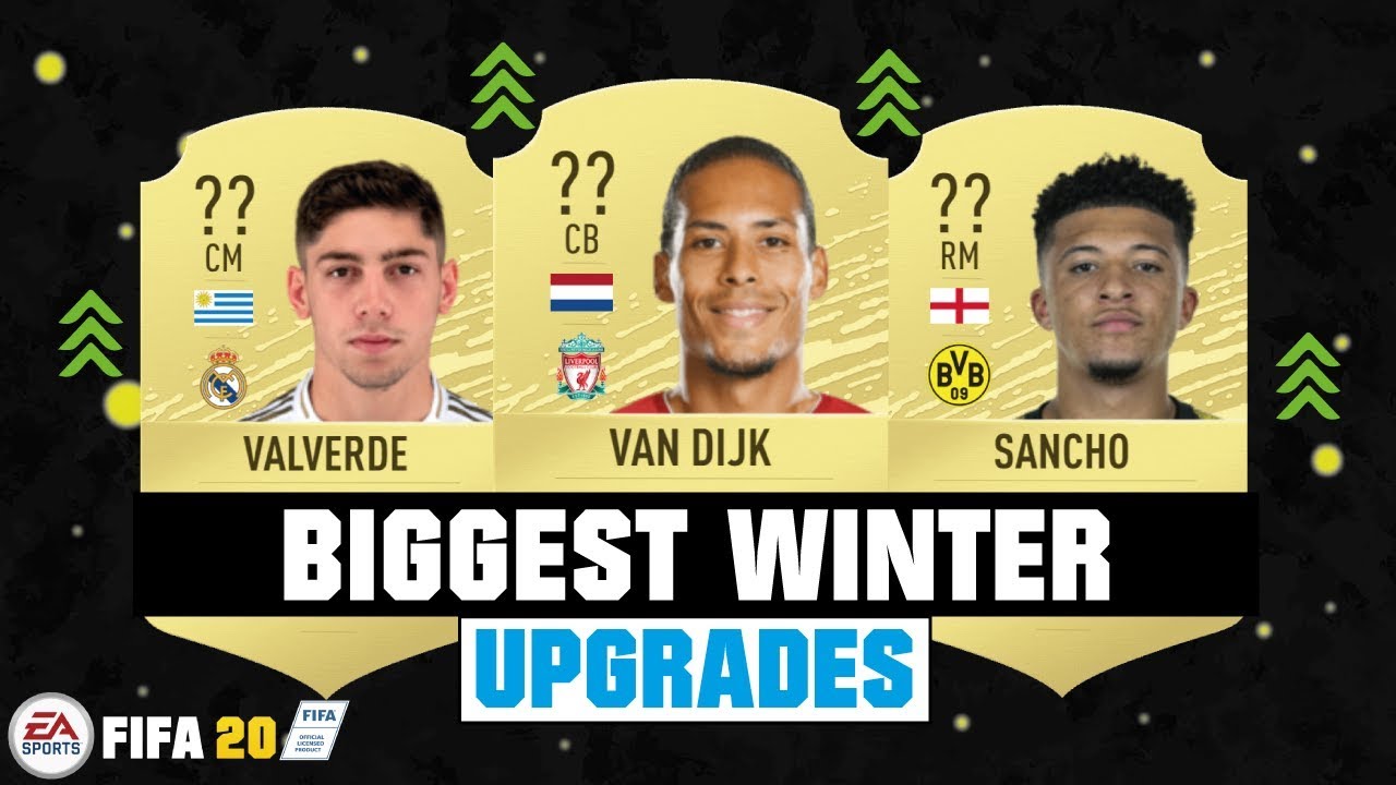 FIFA 20 | BIGGEST WINTER UPGRADES! 🔥😳| FT. VAN DIJK, VALVERDE, SANCHO... etc