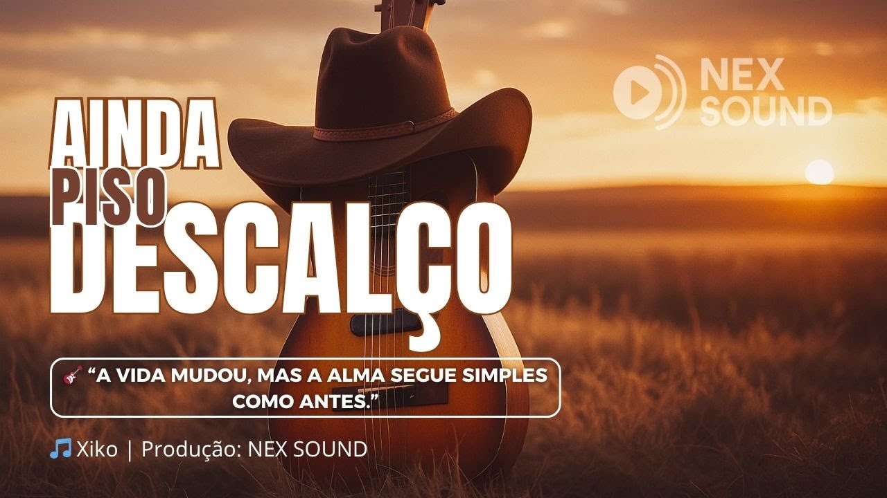 Ainda Piso Descal&ccedil;o &ndash; NEX SOUND (M&uacute;sica Oficial)