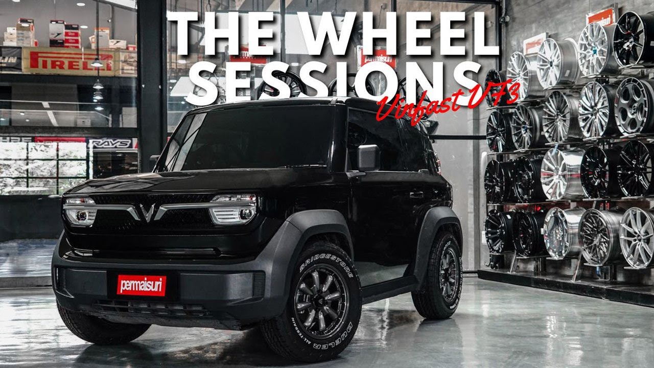 The Wheel Session Vinfast VF3