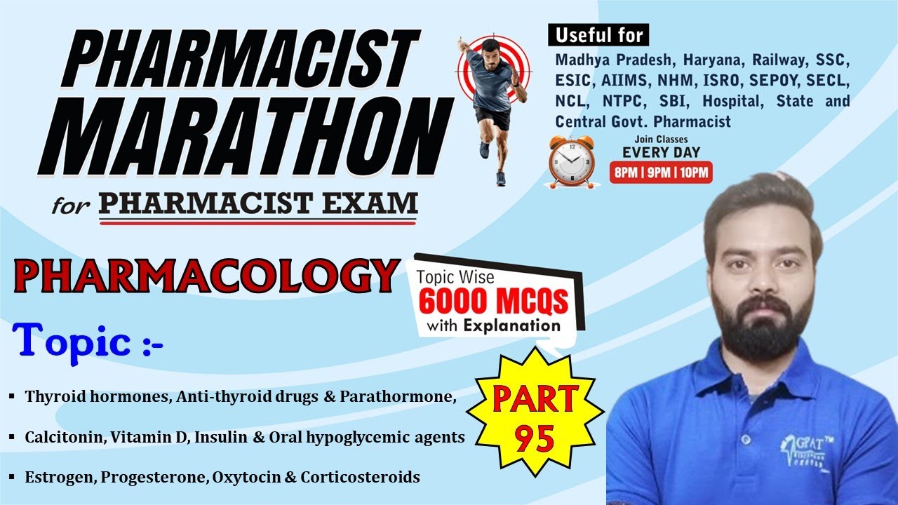 PHARMACIST EXAM MARATHON CLASS -95 | P' Cology (4251-4300) Drugs acting on endocrine system