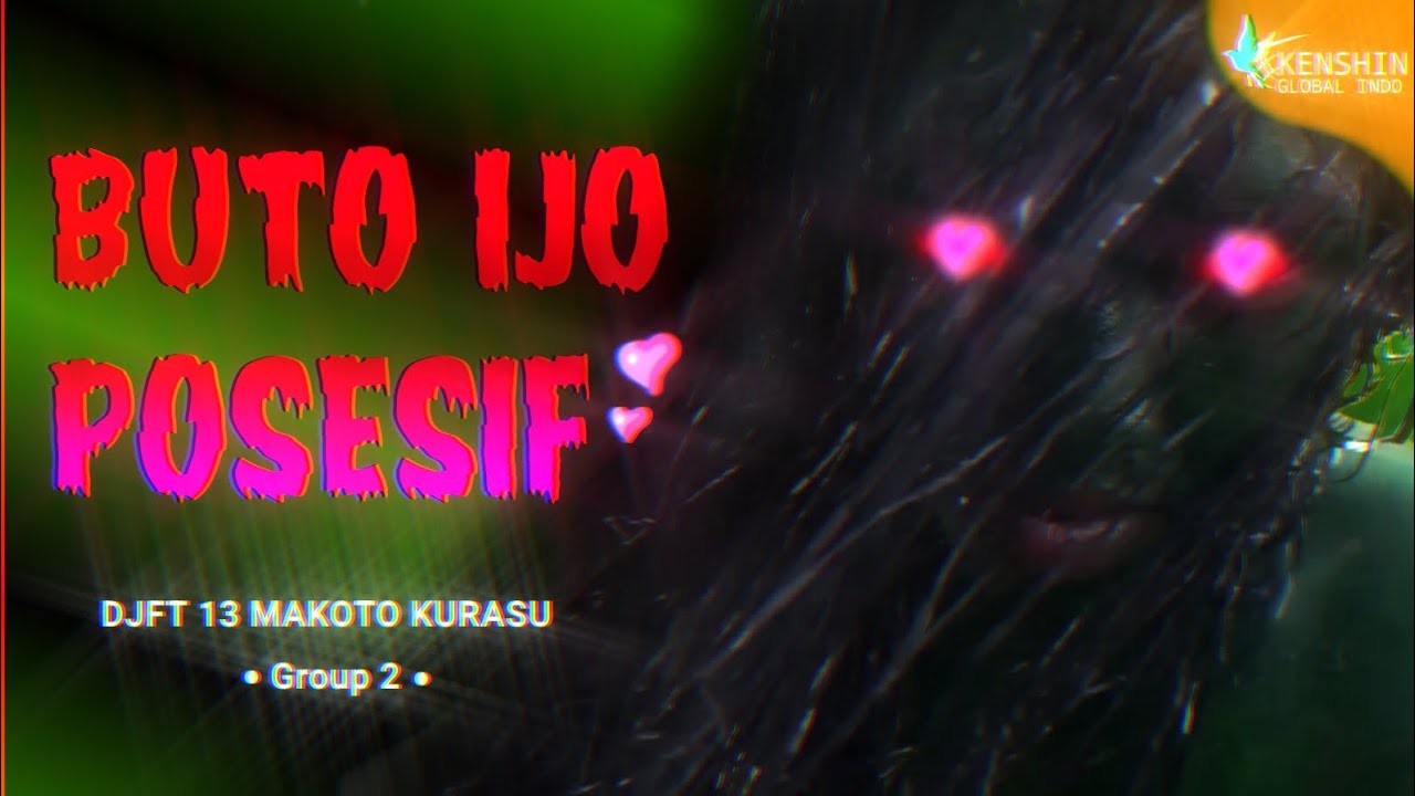 BUTO IJO POSESIF [DJFT 13 MAKOTO KURASU] #kaiwa  #kelompok2 #horror #kenshinglobalindo #fypシ゚viral 