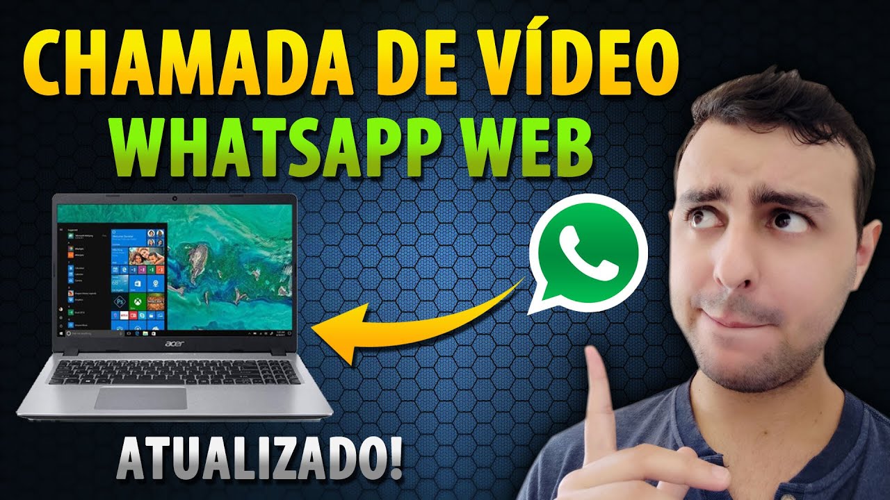 Como Fazer Chamada de Vídeo no WhatsApp Web pelo PC