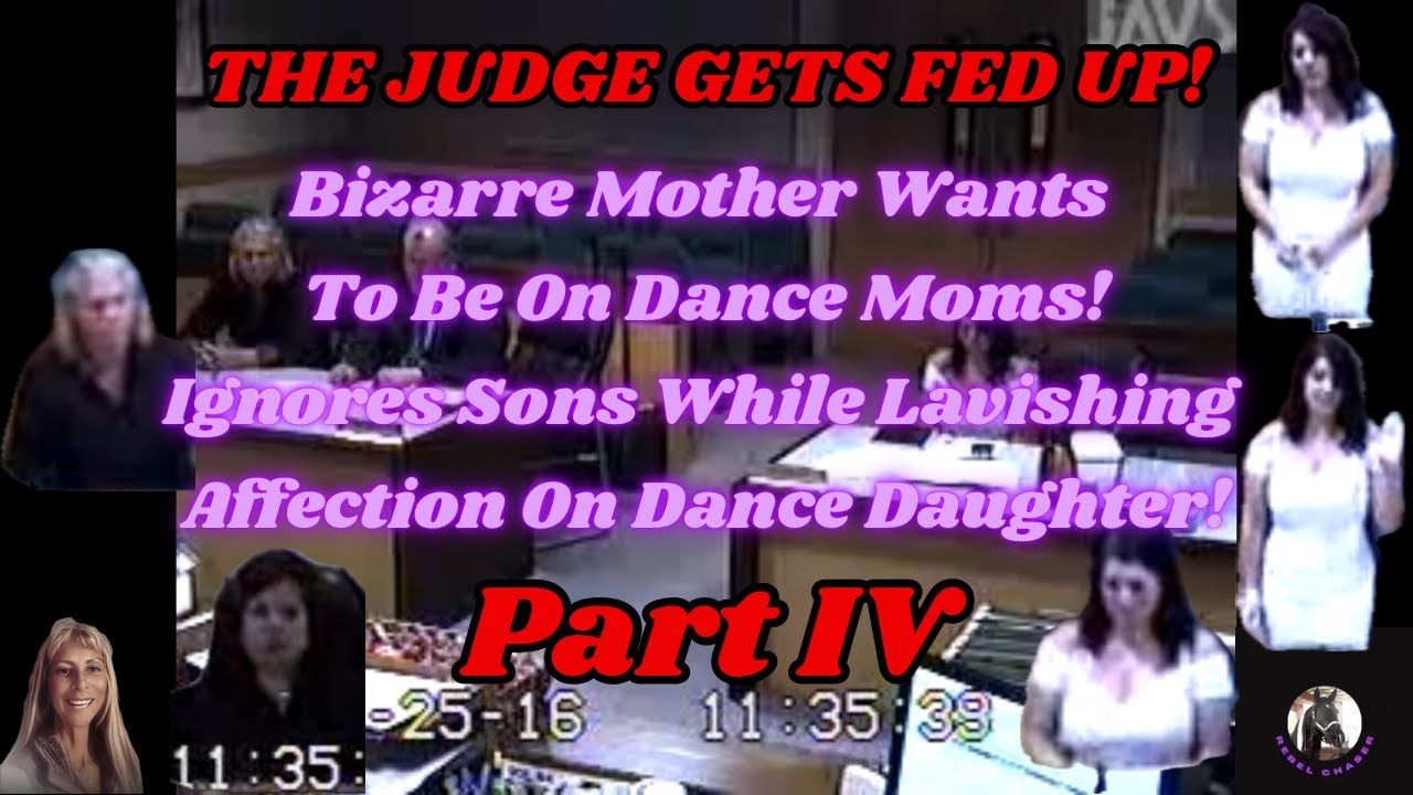 Bizarre Mom Wants To Be On Dance Moms! Ignores Sons While Lavishing Affection On Dance Daughter Pt 4