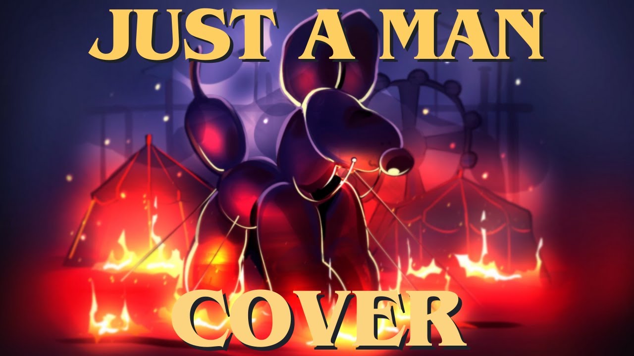 〖EPIC〗JUST A MAN (Cover) by Toodles
