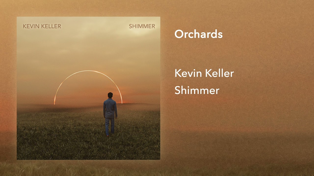 Kevin Keller - Orchards