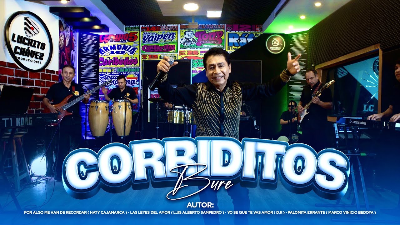 CORRIDITOS BURE -  LOS HERMANOS BURE DE HUANCABAMBA