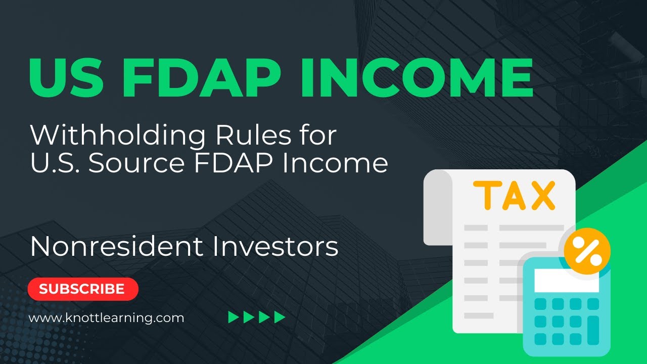 Налоги на доходы и удержания из источников в США по программе FDAP