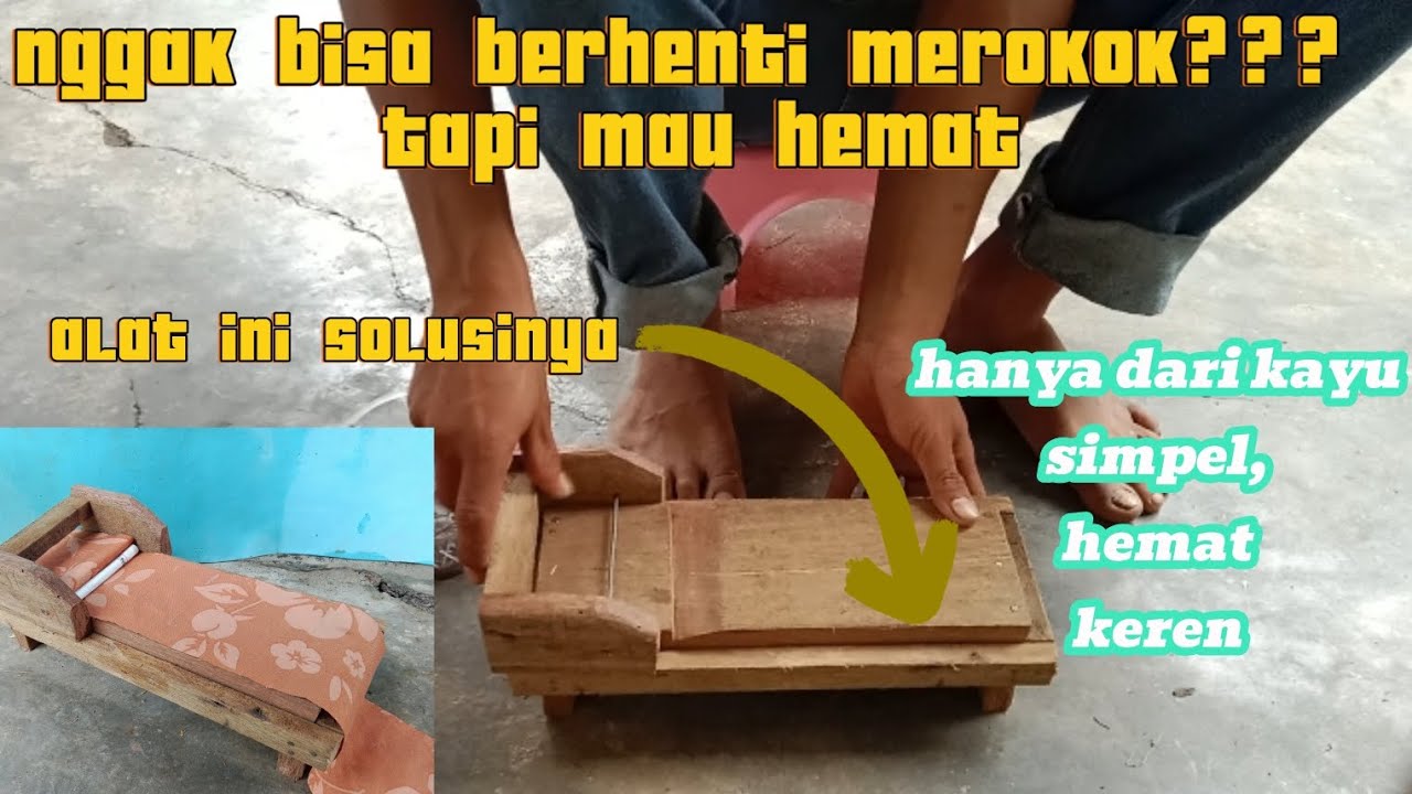 diy cara membuat alat linting atau tingwe dari kayu
