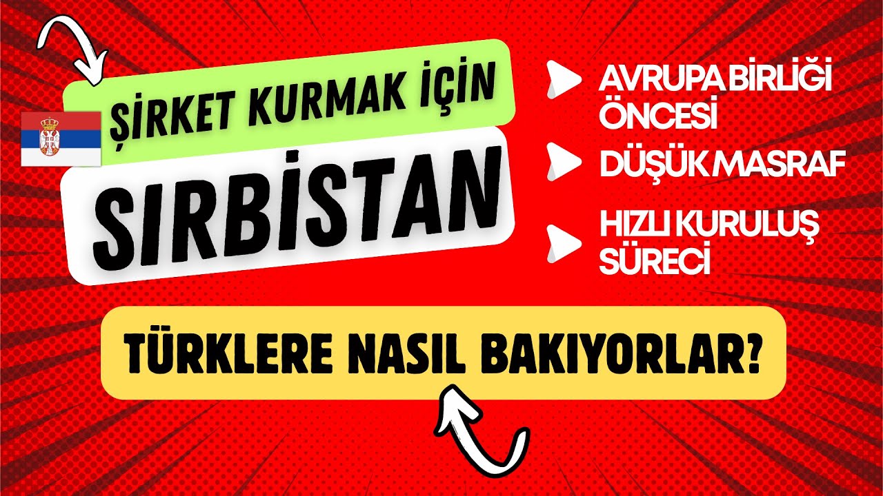 🇷🇸 Vizesiz Gidilen Ülkede Şirket Kurmak Bu Kadar Kolay mı? | Sırbistan Rehberi