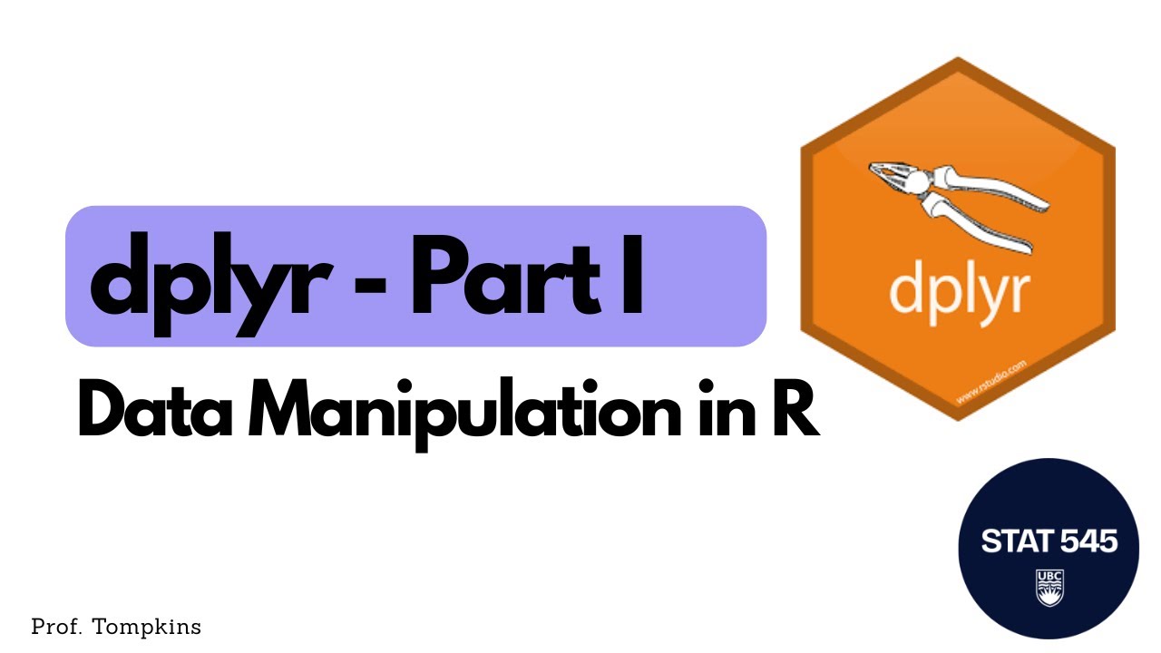 Dplyr - Data Manipulation in R (filter, select, mutate, and piping)