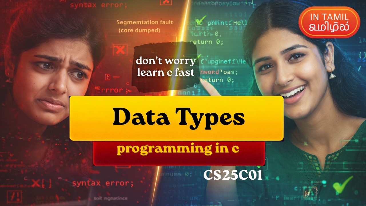 Data Types in C Programming Explained in Tamil | Anna University