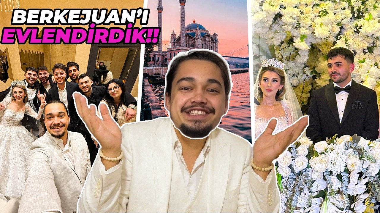 BERKE JUANI EVERDİK!  (İSTANBUL DÜĞÜN VLOG)