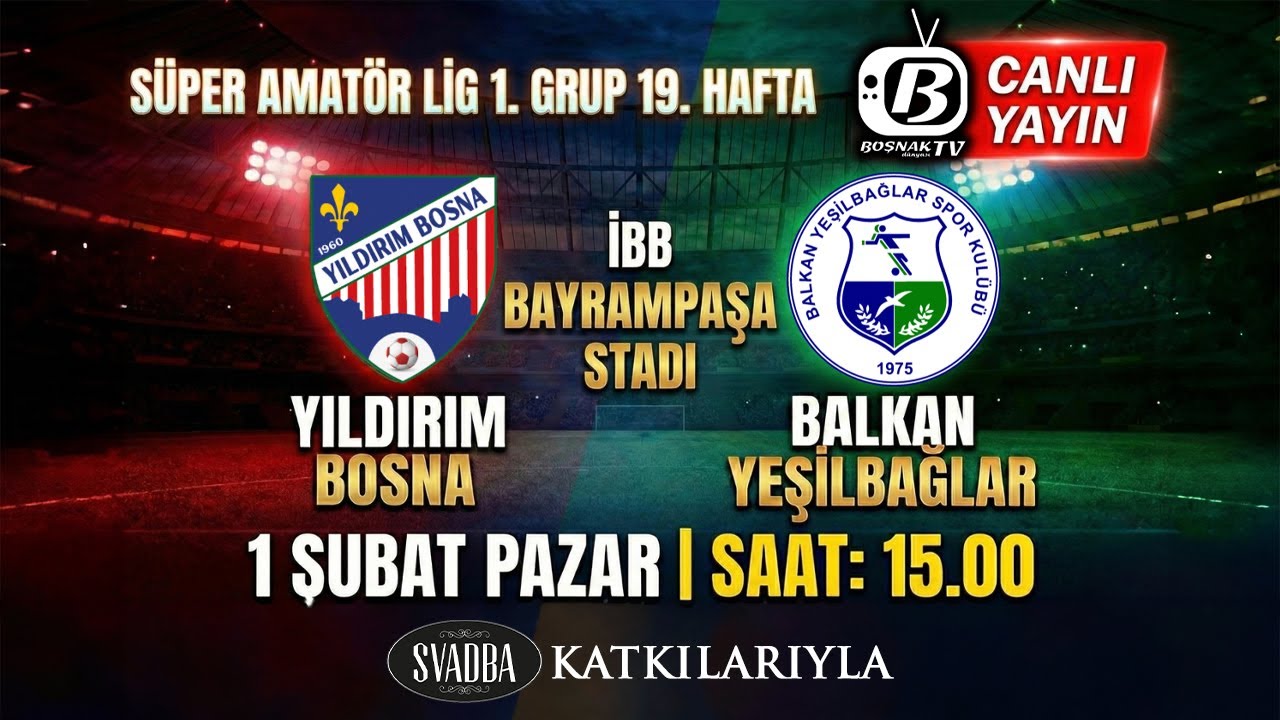 BOŞNAK DERBİSİ | Yıldırım Bosna - Balkan Yeşilbağlar | Süper Amatör Lig 1. Grup 19. Hafta Maçı