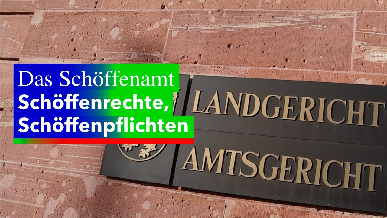 DAS SCHÖFFENAMT – Schöffenrechte, Schöffenpflichten
