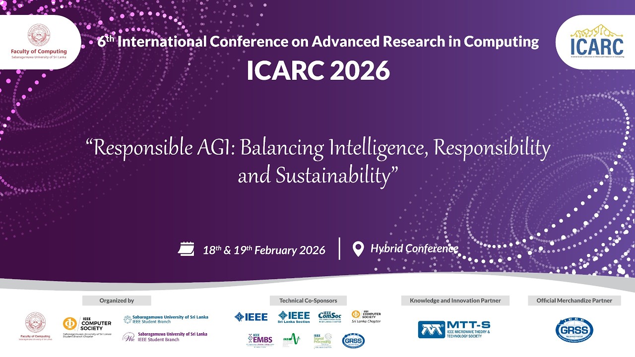 6TH INTERNATIONAL CONFERENCE ON ADVANCED RECEARCH IN COMPUTING | ICARC 2026