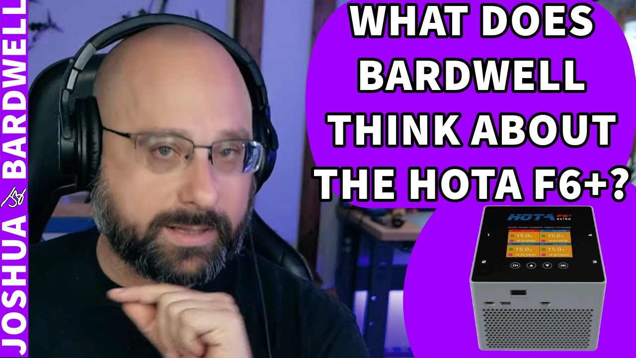 What Does Bardwell Think About the Hota F6+ Charger? - FPV Questions