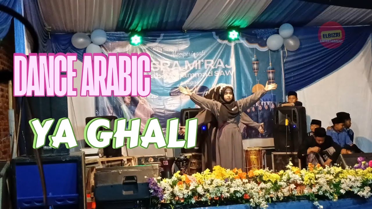 DANCE ARABIC YA GHALI #dance #tariislami #nurulhuda