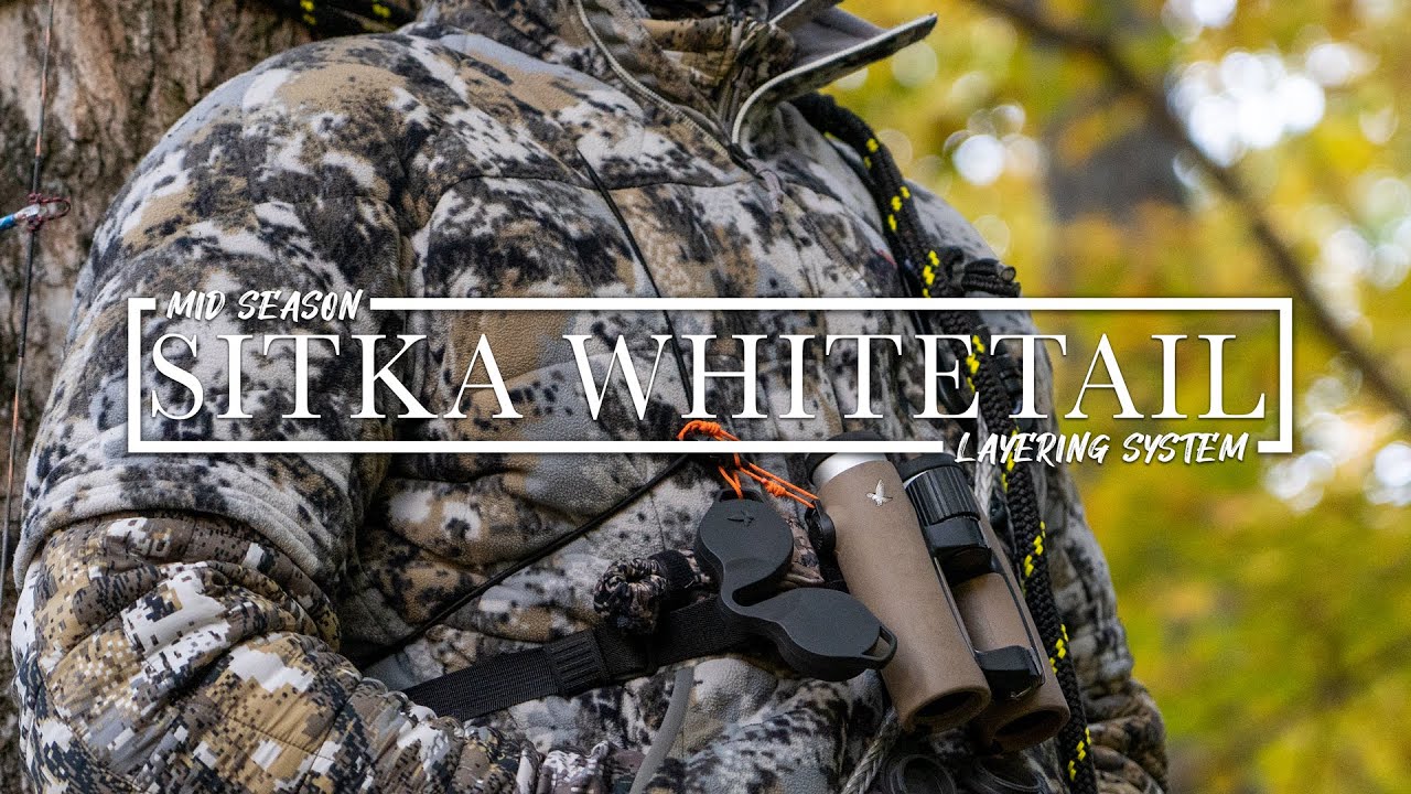 Sitka Gear - Mid Season Whitetail Layering System