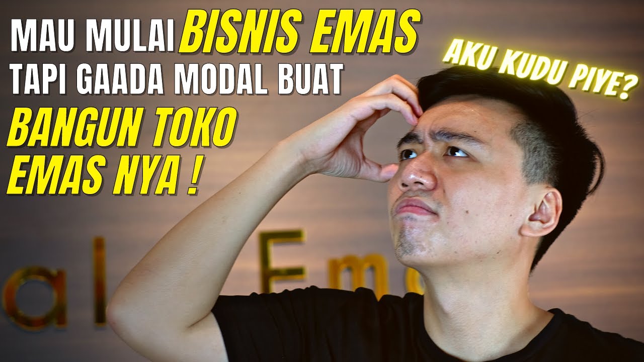 Mulai Bisnis Emas Tanpa Punya Toko Emas | Bisa Banget!