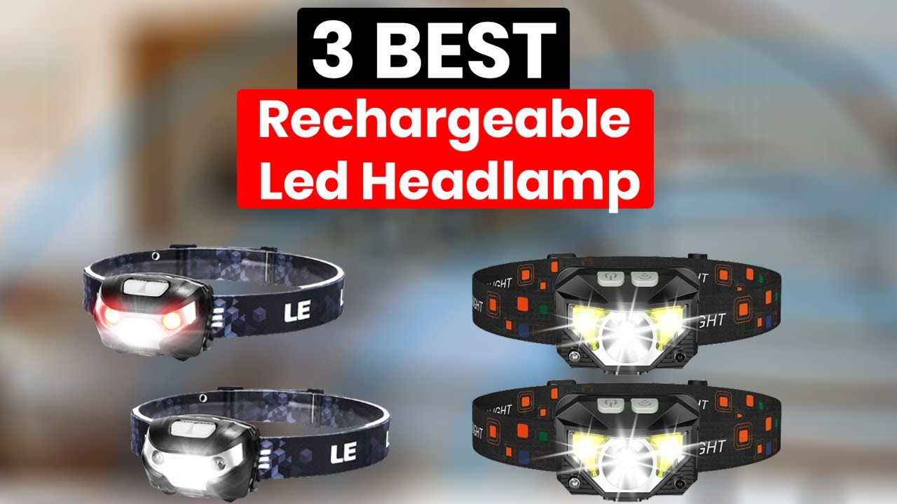 3 Best Rechargeable LED Headlamp in 2024 | Best Headlamps 2024 | Top Led Rechargeable Headlamps