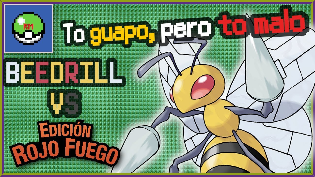 ¿Puede BEEDRILL terminar Pokémon Rojo Fuego SOLO?