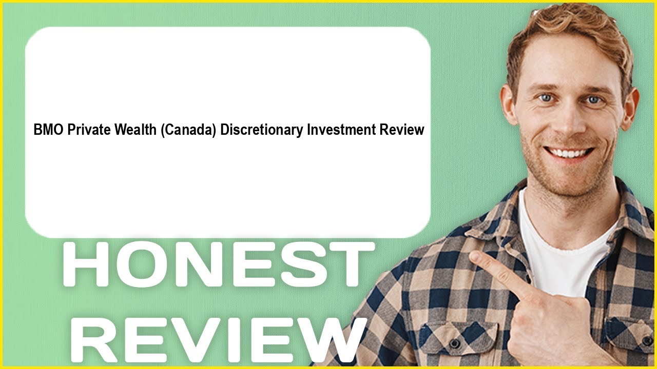 BMO Private Wealth Canada Discretionary Investment Review | My Usage Experience