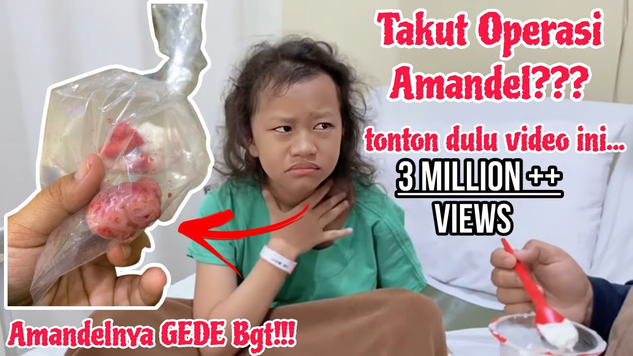 TAKUT OPERASI AMANDEL⁉️TONTON DULU VIDEO INI‼️OPERASI AMANDEL ANAK DI RS HERMINA GRAND WISATA