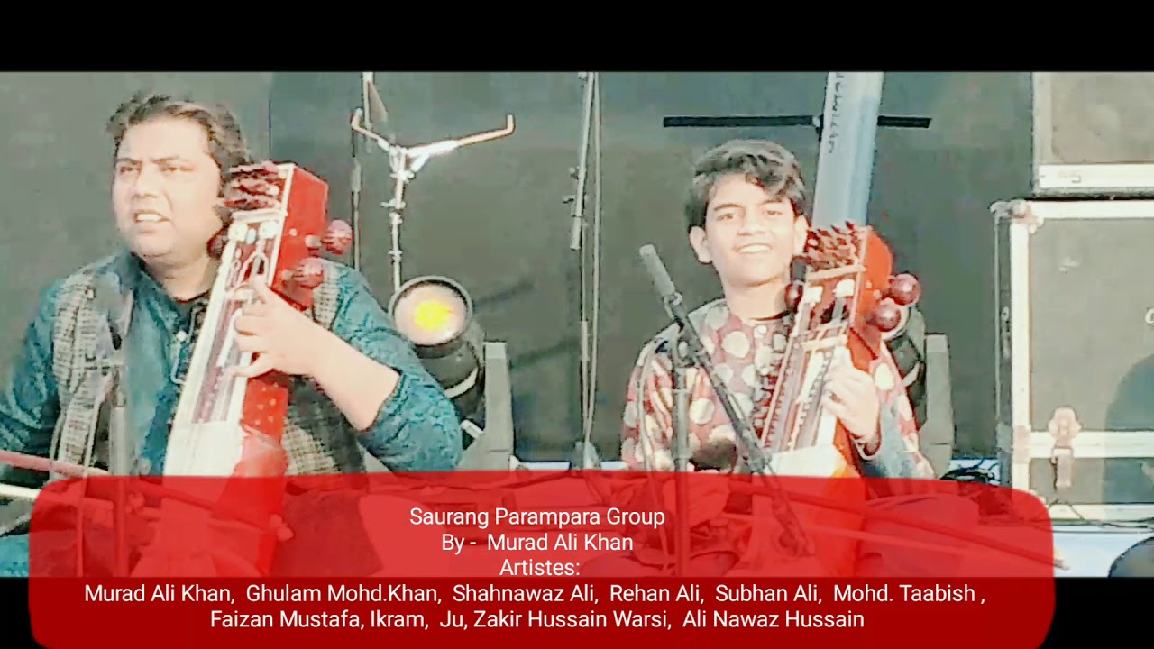 Saurang Parampara Group - by: Murad Ali Khan Part 2